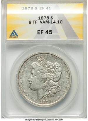 image for: 1878 8TF $1 VAM-14.10, Chip in Ear XF45 ANACS....