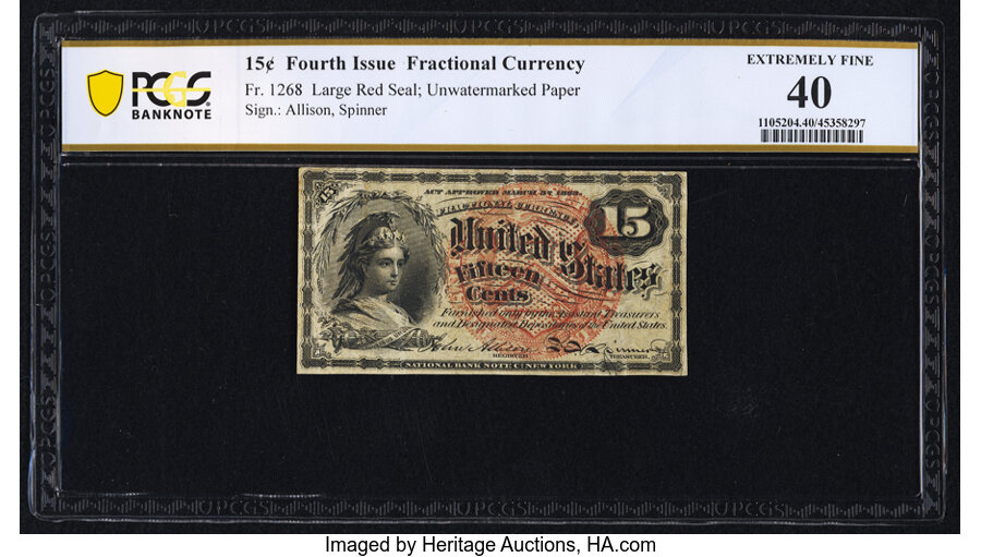 image for: Fr. 1268 15¢ Fourth Issue PCGS Banknote Extremely Fine 40....