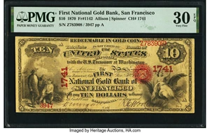 image for: San Francisco, CA - $10 1870 Fr. 1142 The First National Gold Bank Ch. # 1741 PMG Very Fine 30 EPQ....