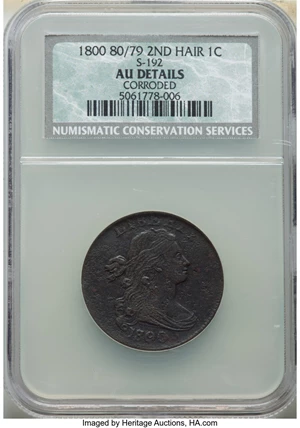 image for: 1800/79 1C Style Two Hair, S-192, B-6, R.4, -- Corroded -- NCS. AU Details. ...