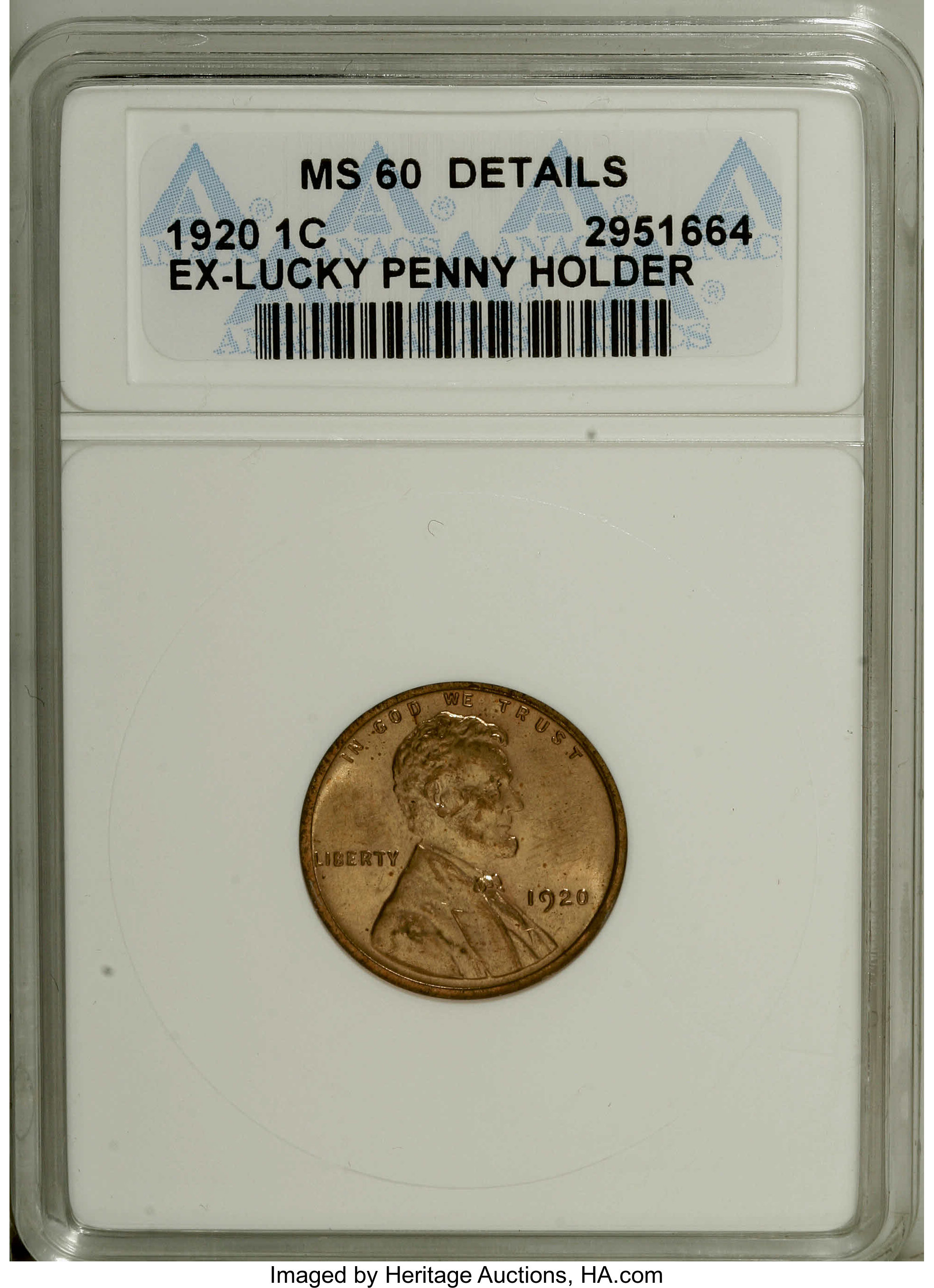 1920 1C Brown--Ex-Lucky Penny Holder--ANACS. MS60 Details. NGC Census: (0/34). PCGS Population (0/17). Mintage: 310,164,992...