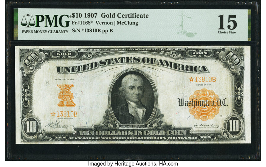 image for: Fr. 1168* $10 1907 Gold Certificate Star PMG Choice Fine 15....