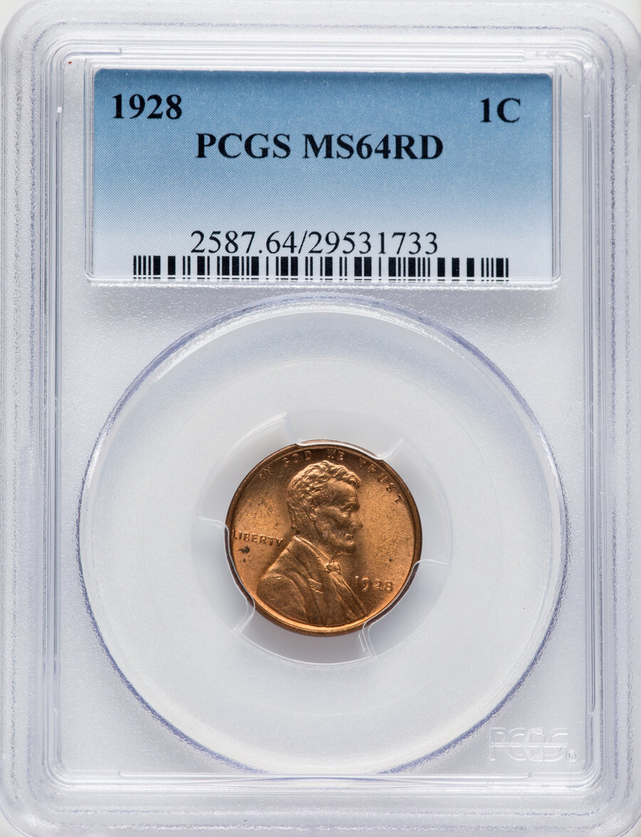 1928 1C MS64 Red PCGS. PCGS Population: (434/1112). NGC Census: (173/304). CDN: $60 Whsle. Bid for NGC/PCGS MS64. Mintage 1...
