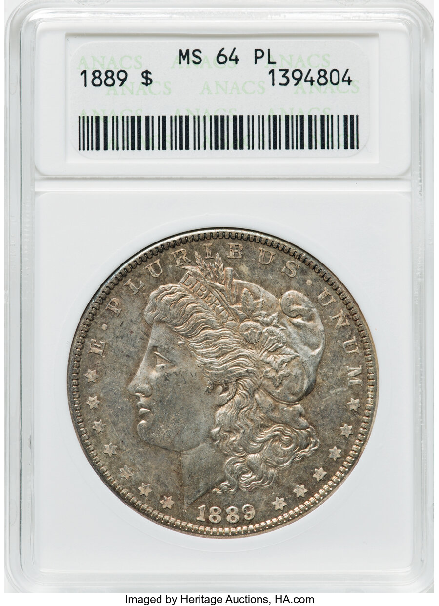 1889 $1 MS64 Prooflike ANACS. Mintage 21,726,811. ...