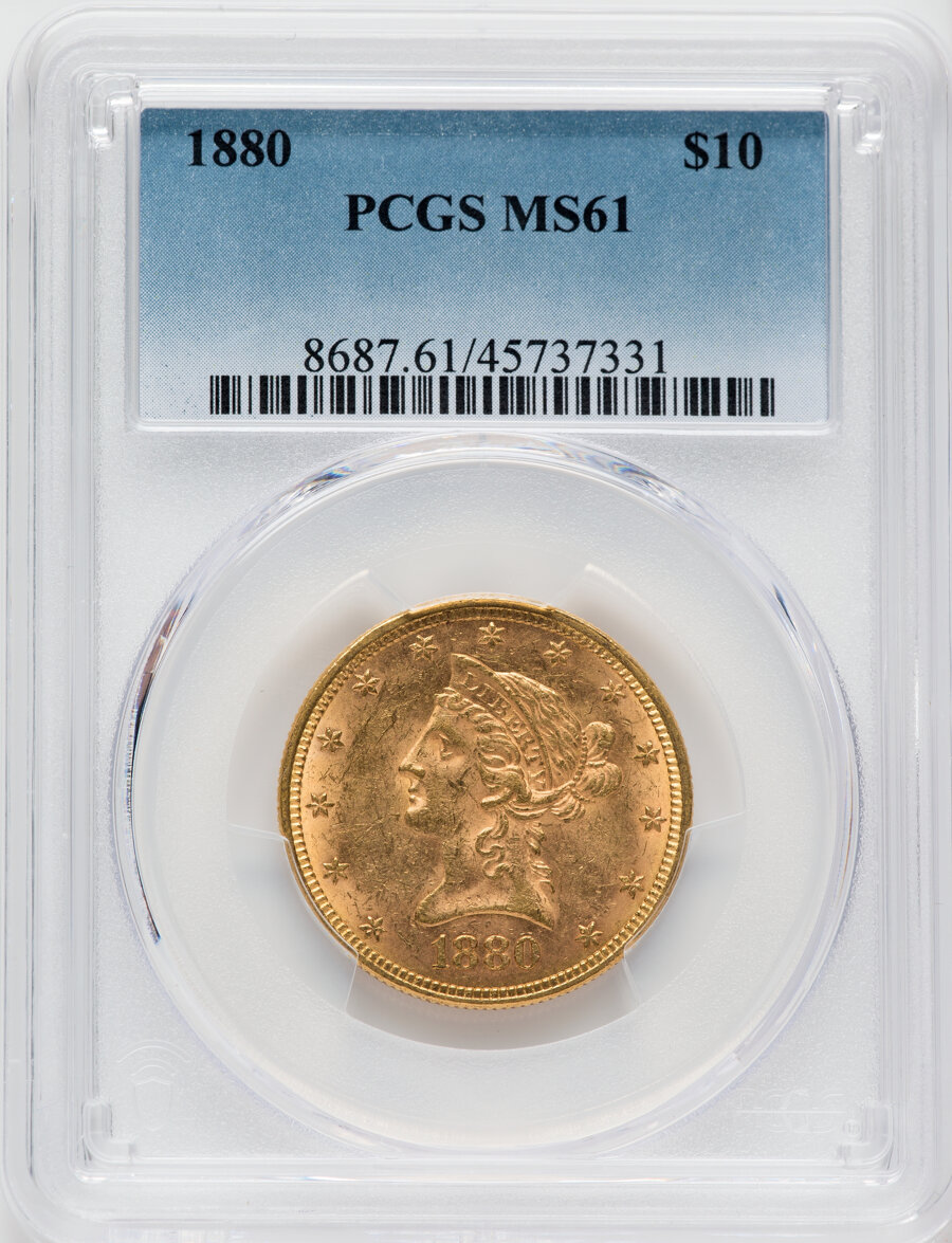 1880 $10 MS61 PCGS. PCGS Population: (467/531). NGC Census: (1049/502). CDN: $1,020 Whsle. Bid for NGC/PCGS MS61. Mintage 1...