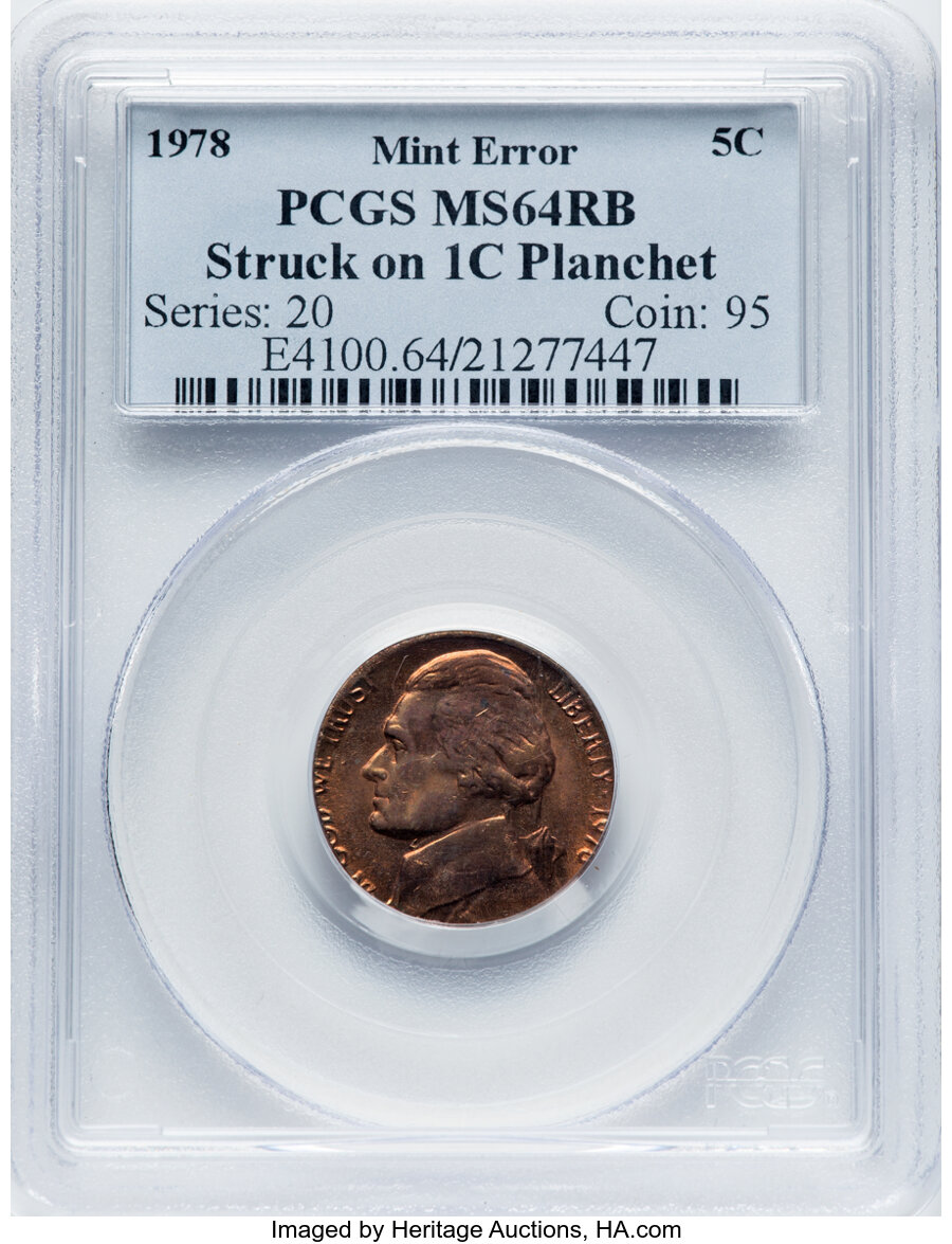 1978 5C Jefferson Nickel -- Struck on 1C Planchet -- MS 64 RB PCGS. PCGS Population: (106/214). NGC Census: (38/156). CDN: ...