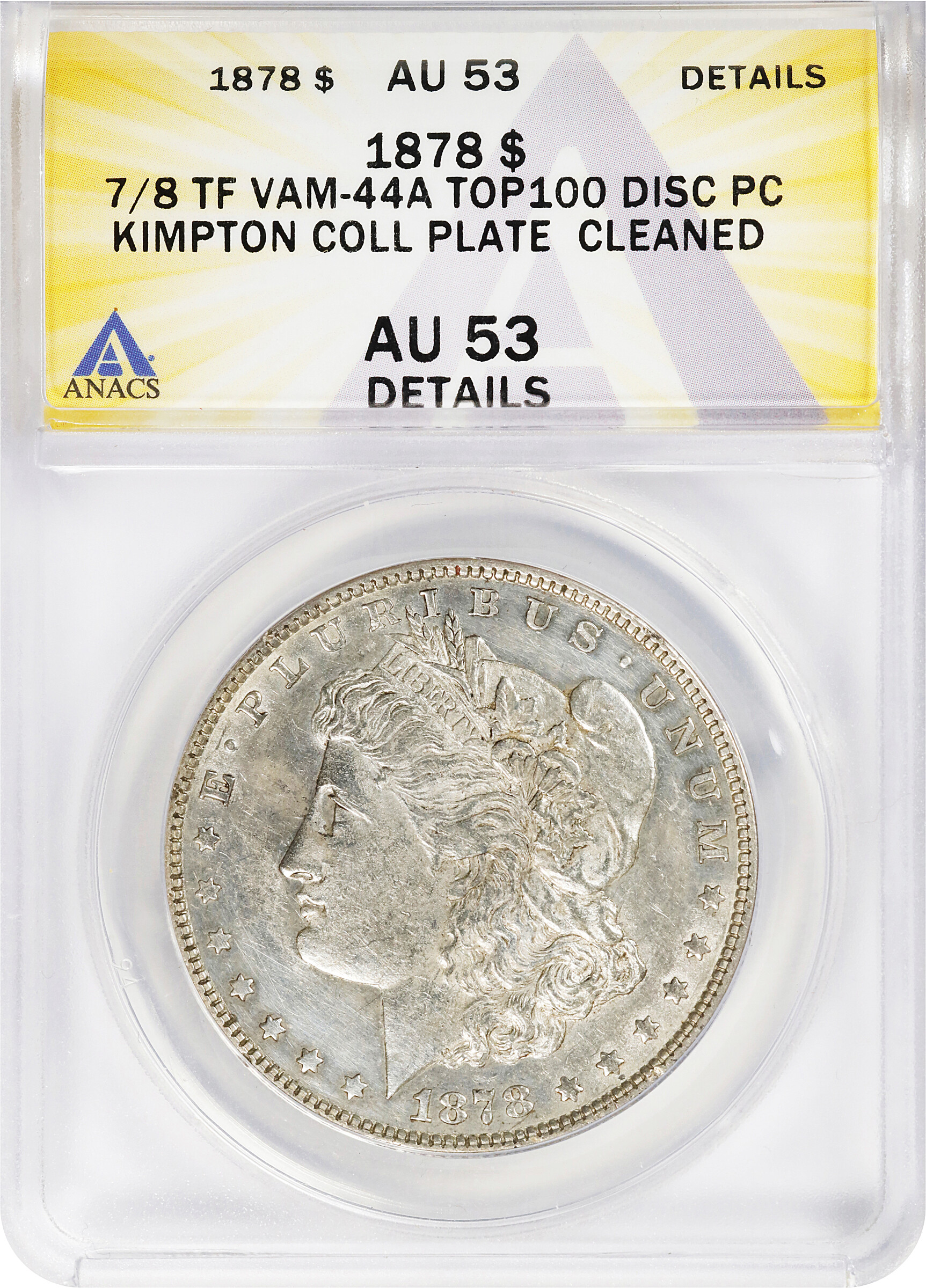 1878 7/8TF $1  Weak, Tripled Blossoms, VAM-44 F12 CAC thumbnail 11