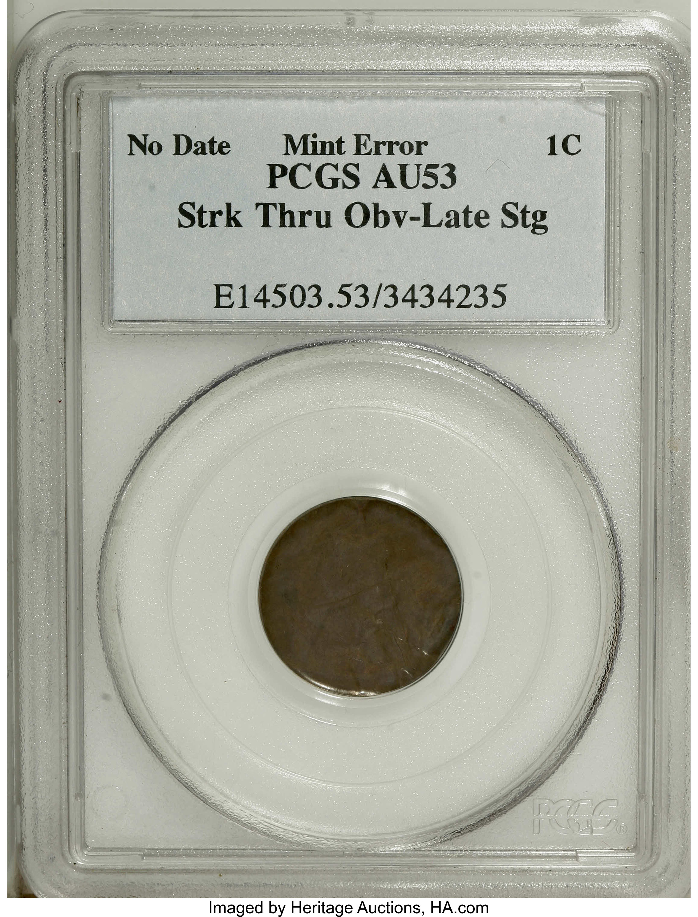 No Date 1C Lincoln Cent--Struck Thru Obverse-Late Stage--AU53 PCGS. ...