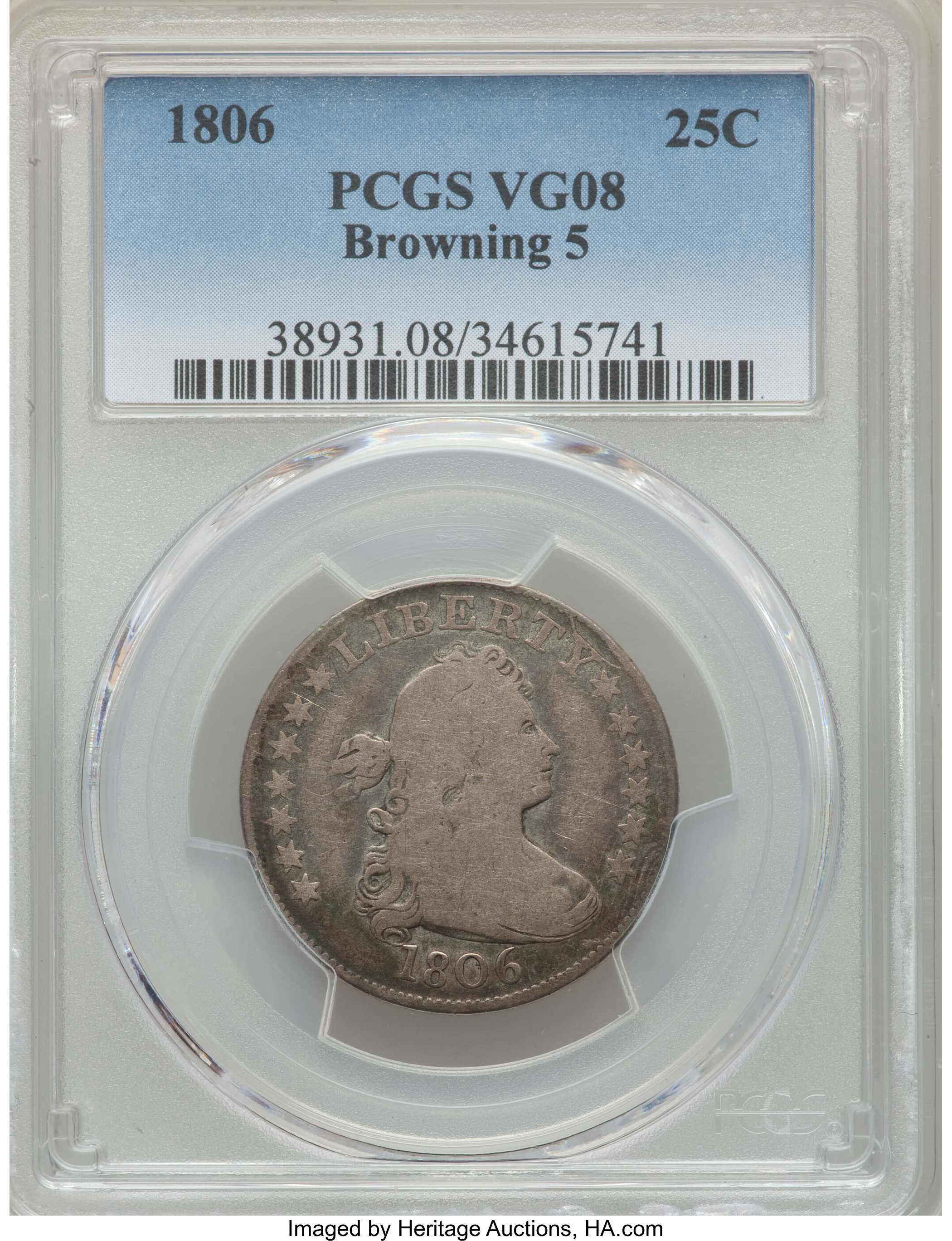 1806 25C B-5, High R.4, VG8 PCGS. PCGS Population: (4/8). NGC Census: (1/7). VG8 . Mintage 206,124. ...