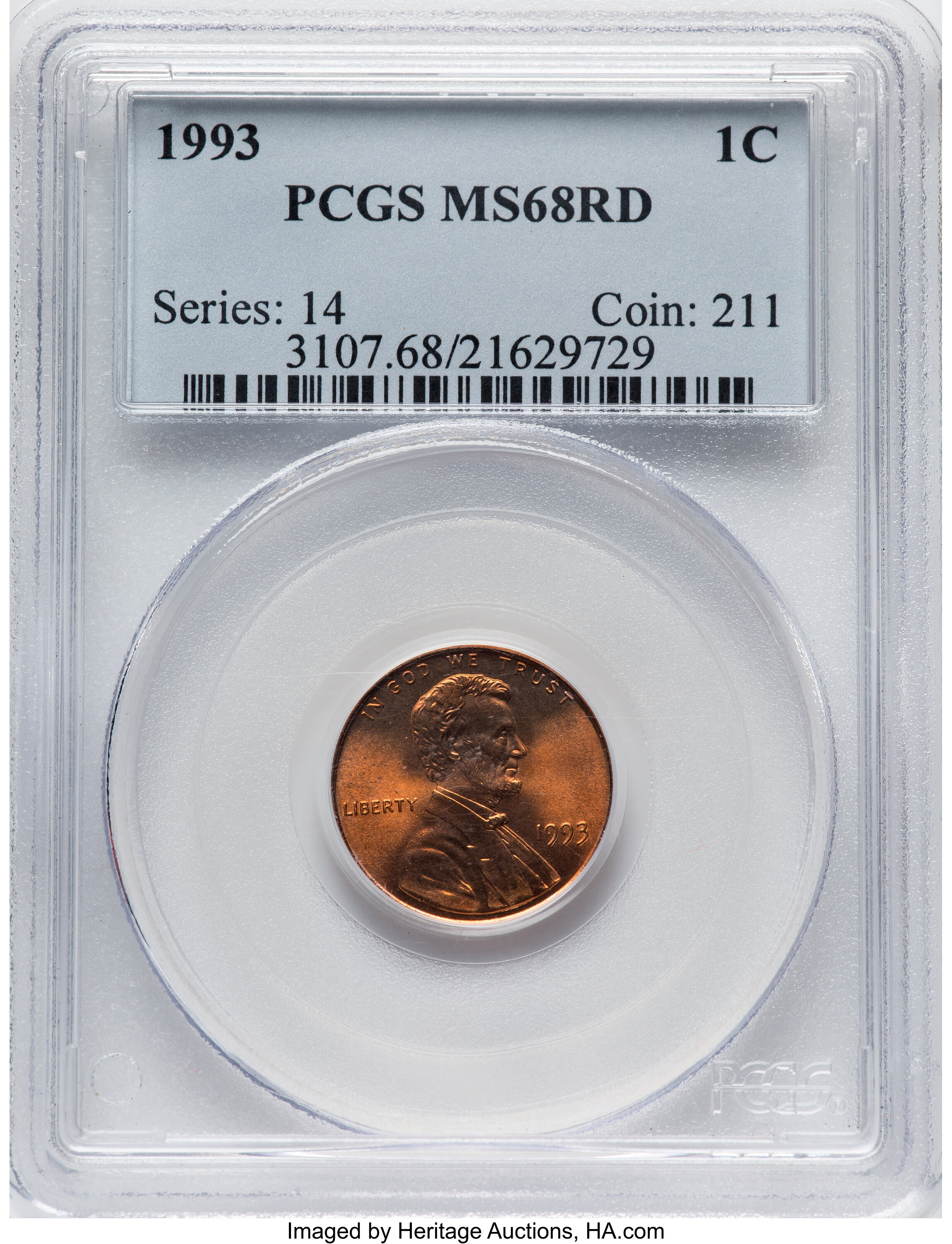 1993 1C MS68 Red PCGS. PCGS Population: (153/1). NGC Census: (81/2). CDN: $65 Whsle. Bid for NGC/PCGS MS68. ...