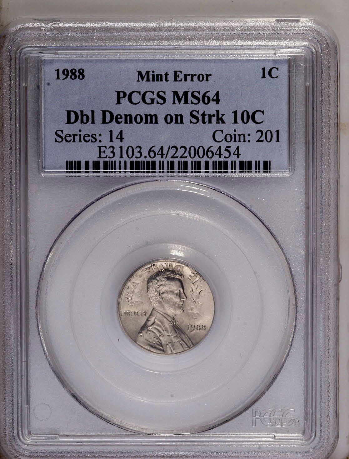 1988 1C Lincoln Cent--Double Denomination on a Struck Dime--MS64 PCGS. ...
