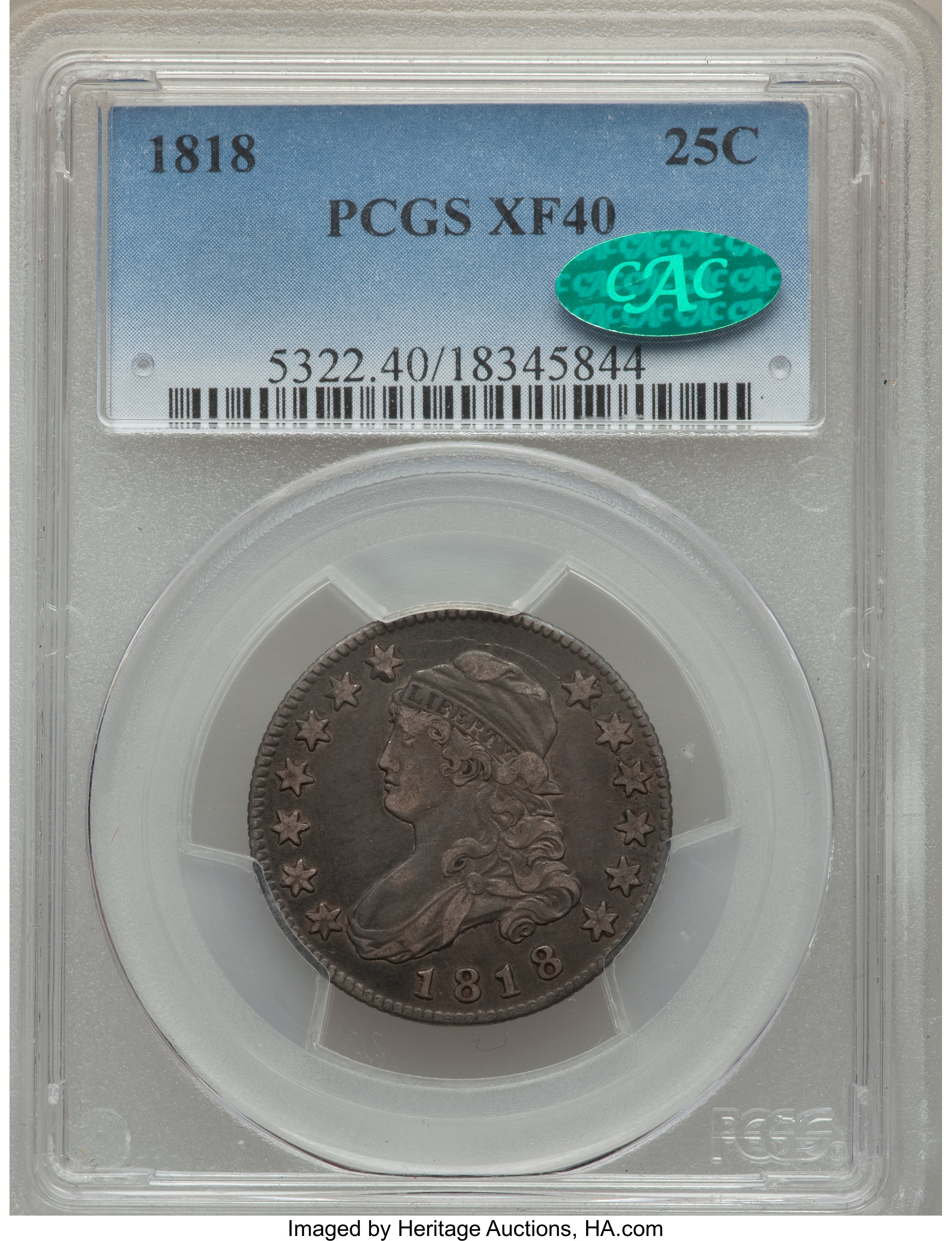 1818 25C B-2, R.1, XF40 PCGS. CAC. ...