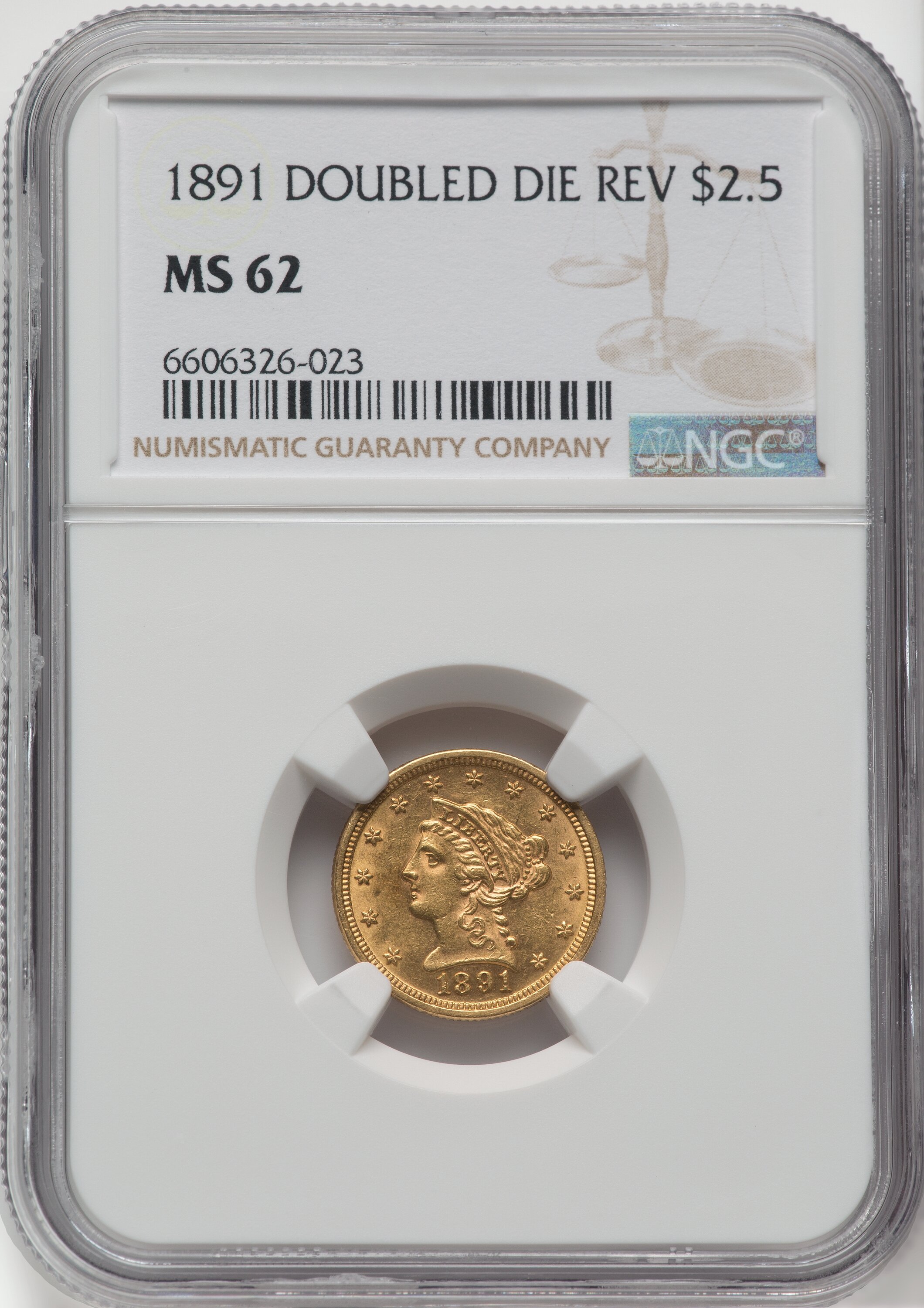 1891 $2 1/2 -- Double Die Reverse -- MS62 NGC. NGC Census: (86/79). PCGS Population: (52/98). CDN: $800 Whsle. Bid for NGC/...