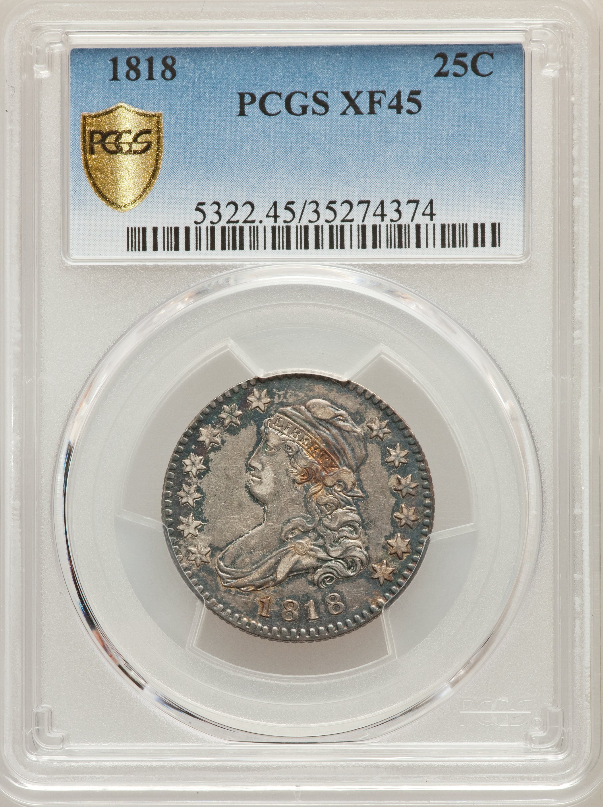 1818 25C B-10, R.3, XF45 PCGS Secure. ...