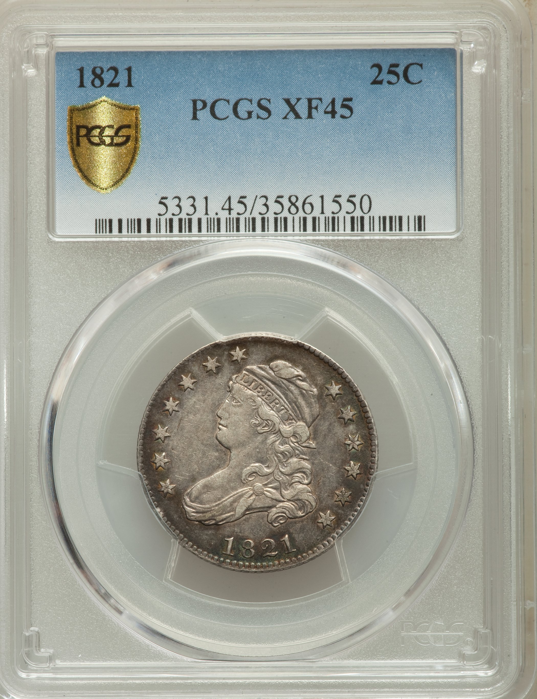 1821 25C B-4, R.3, XF45 PCGS Secure. ...