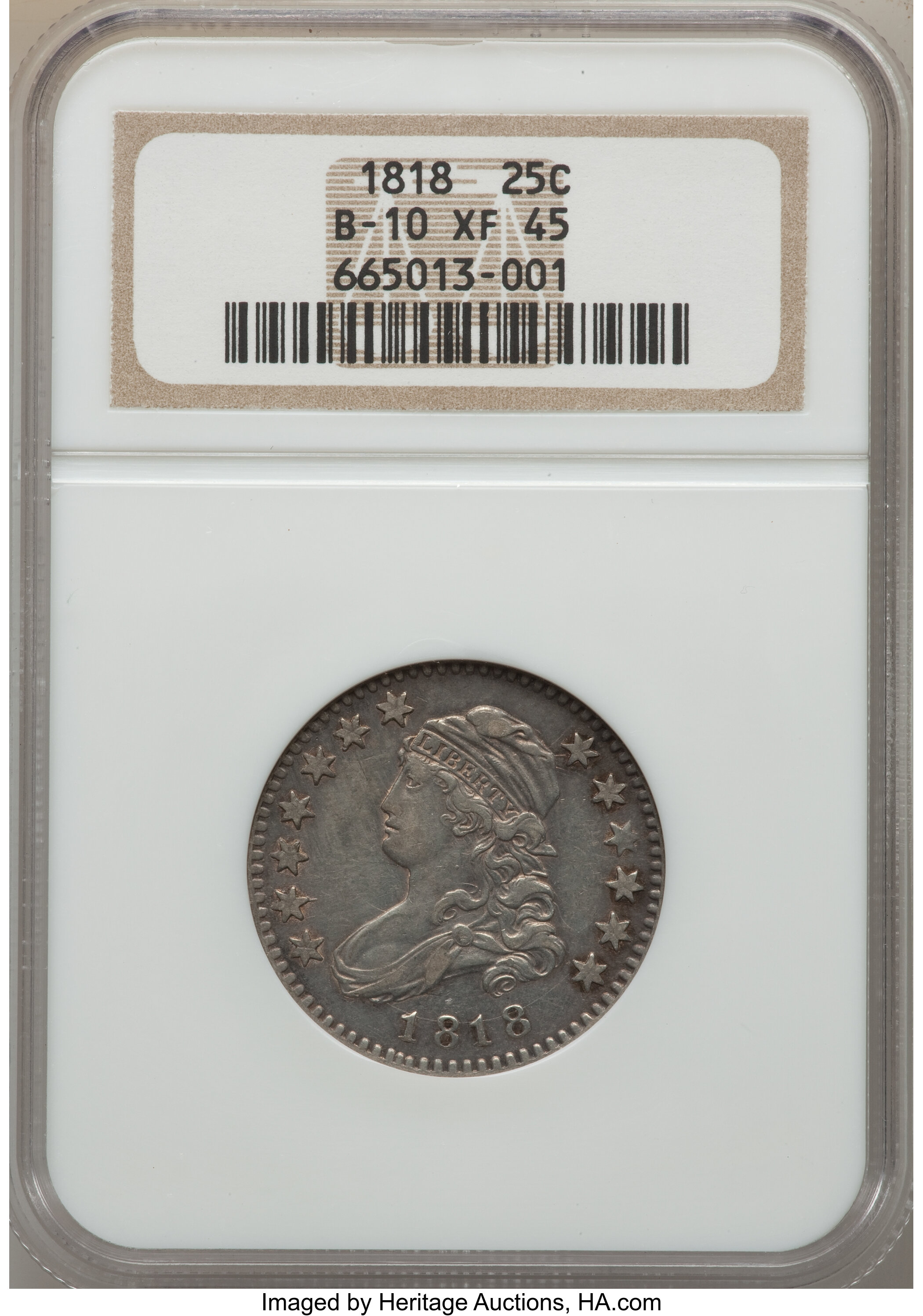 1818 25C B-10, R.3, XF45 NGC. ...