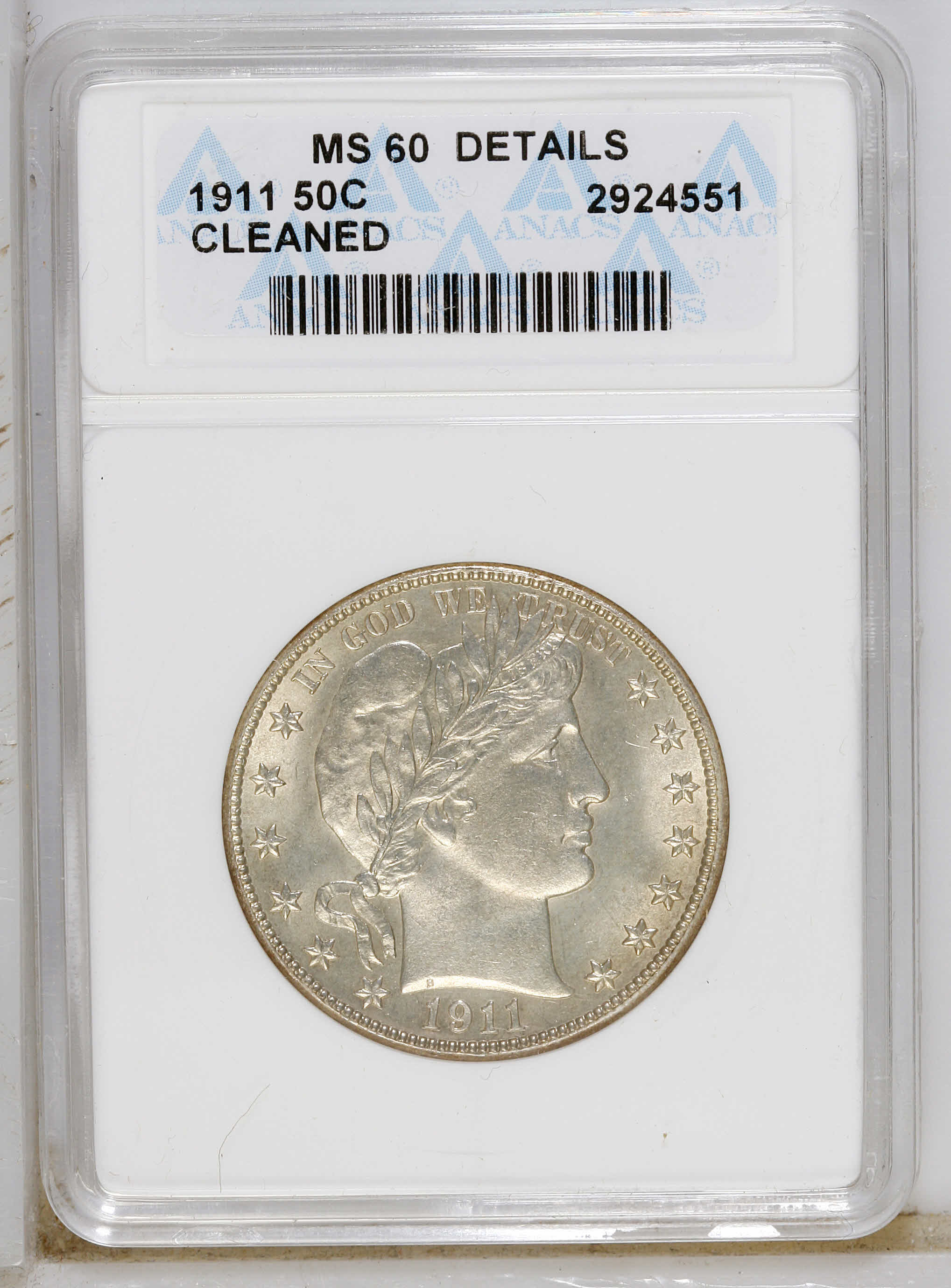 1911 50C --Cleaned--ANACS. MS60 Details. NGC Census: (0/165). PCGS Population (4/214). Mintage: 1,406,543. Numismedia Wsl. P...