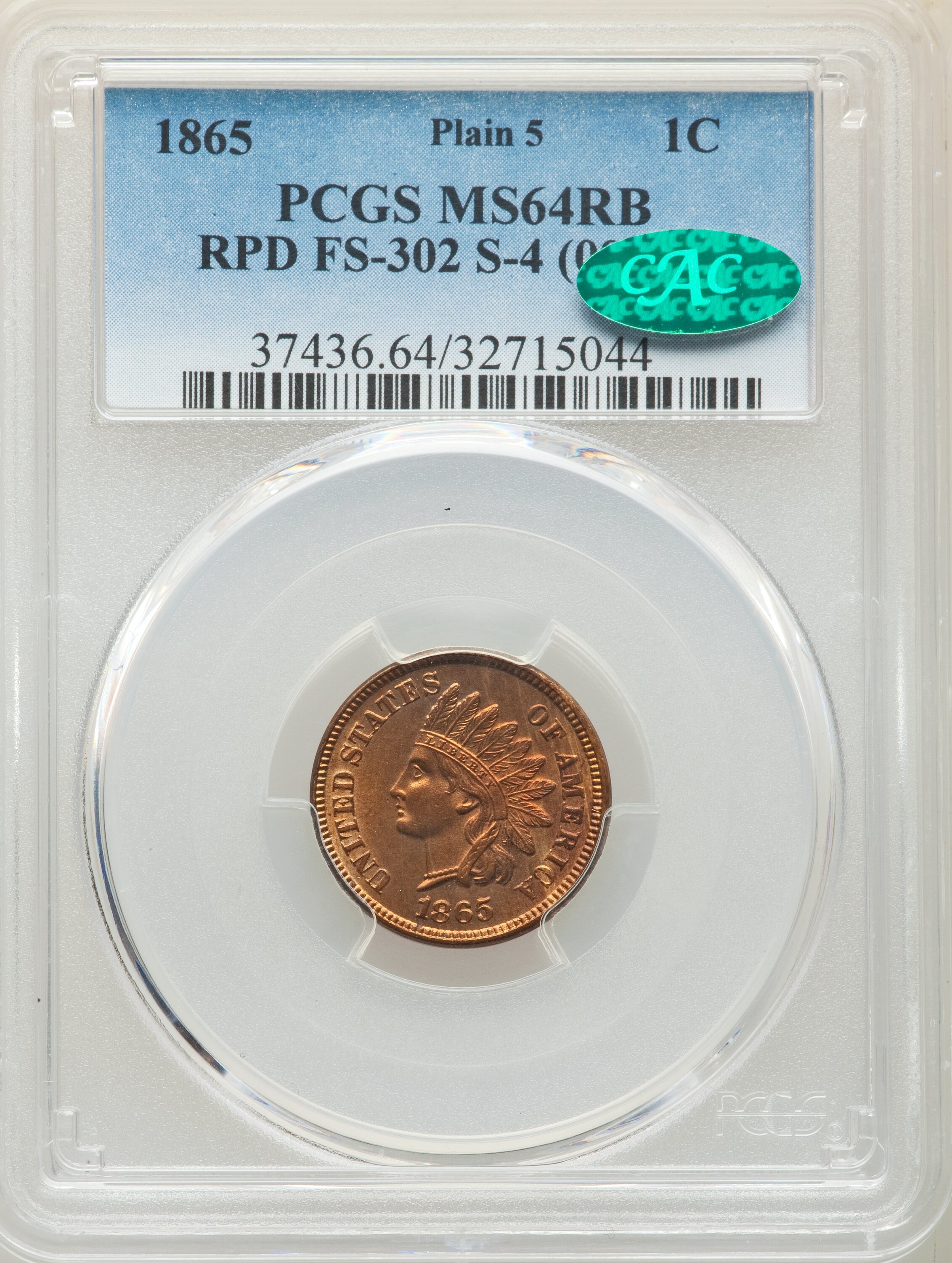 1865 1C Plain 5, Repunched Date, Snow-4, FS-302, MS64 Red and Brown PCGS. CAC. PCGS Population: (2/0). NGC Census: (0/0). M...
