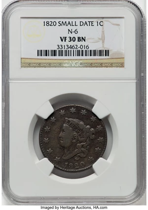 image for: 1820 1C Small Date, N-6, R.4, VF30 NGC. NGC Census: (1/6). PCGS Population: (0/8). VF30. ...