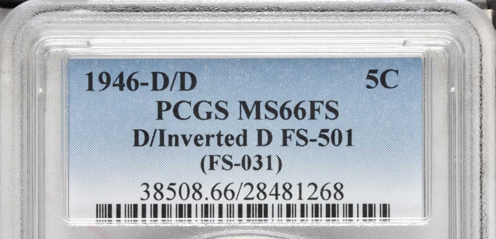 1946-D/D 5c D/Inverted D, FS-501 MS FS MS66 FS thumbnail 5