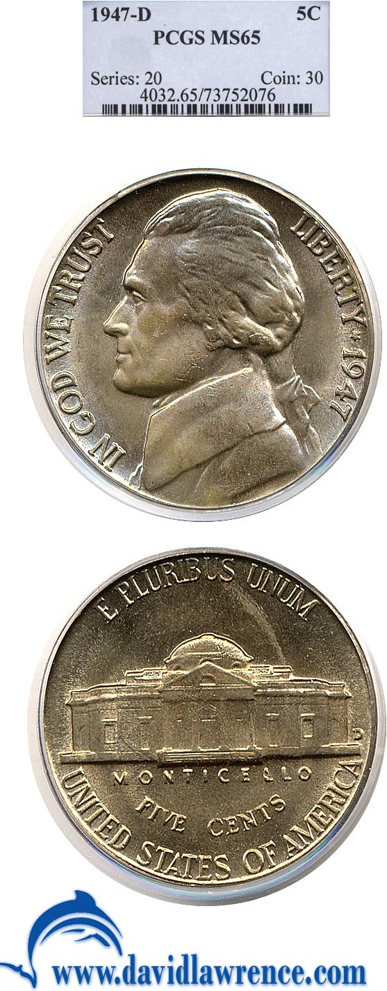 1947-D 5c PCGS MS65