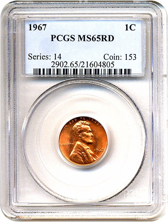 1967 1c PCGS MS65 RD