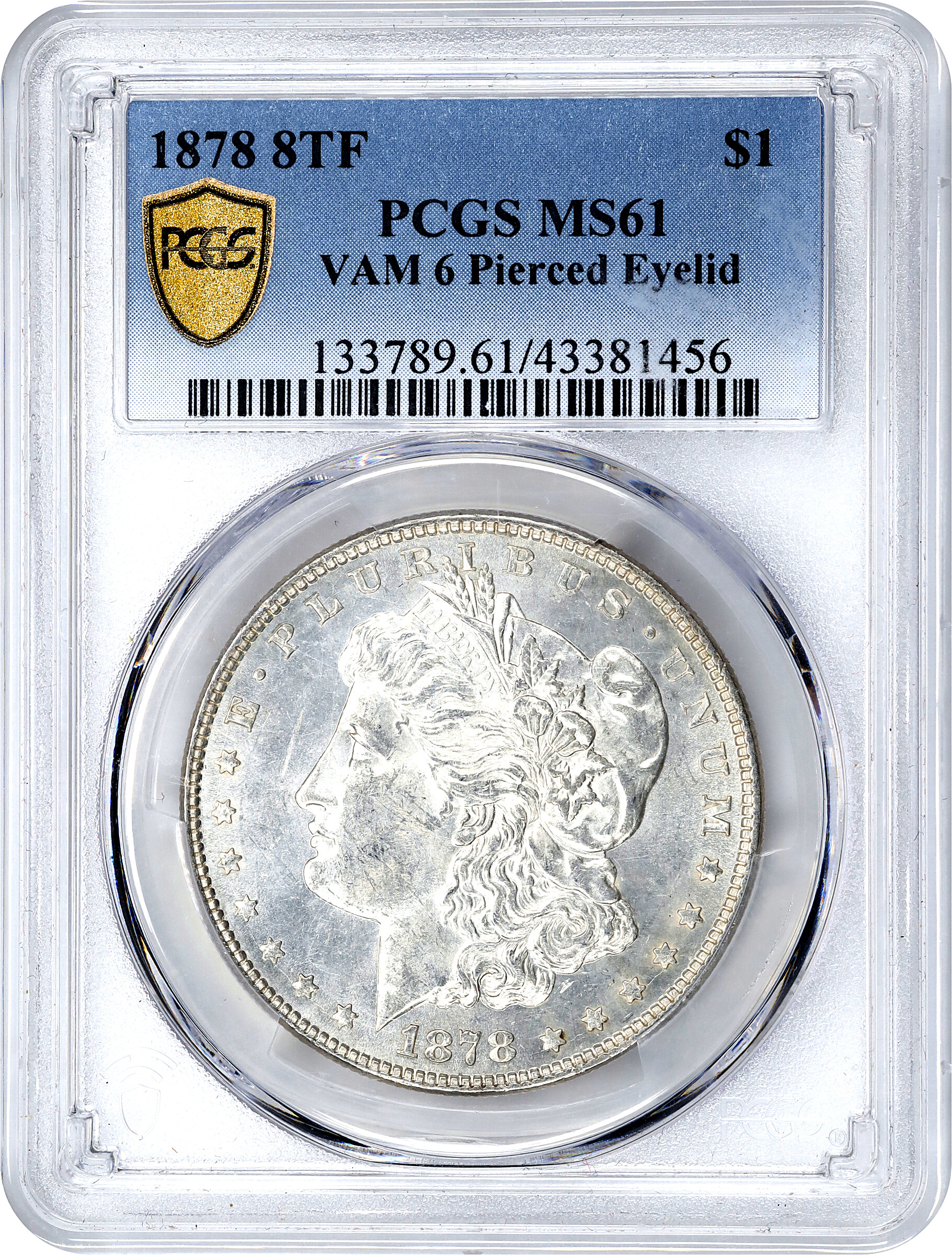 1878 8TF Pierced Eyelid One Dollar VAM 6 MS Values | Greysheet