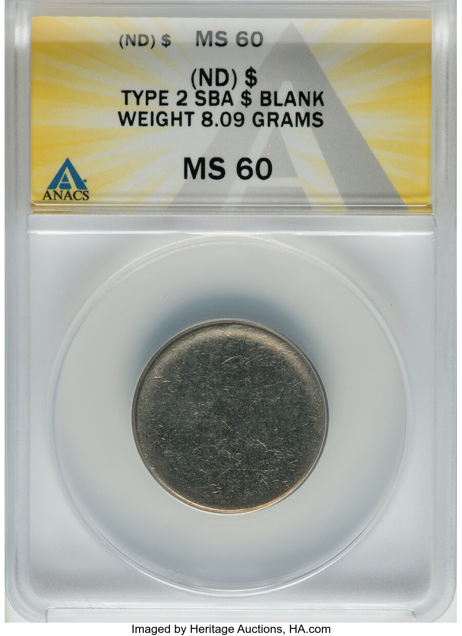 No Date $1 Susan B. Anthony Dollar -- Type Two Blank Planchet -- MS60 ANACS. (8.09 grams)....
