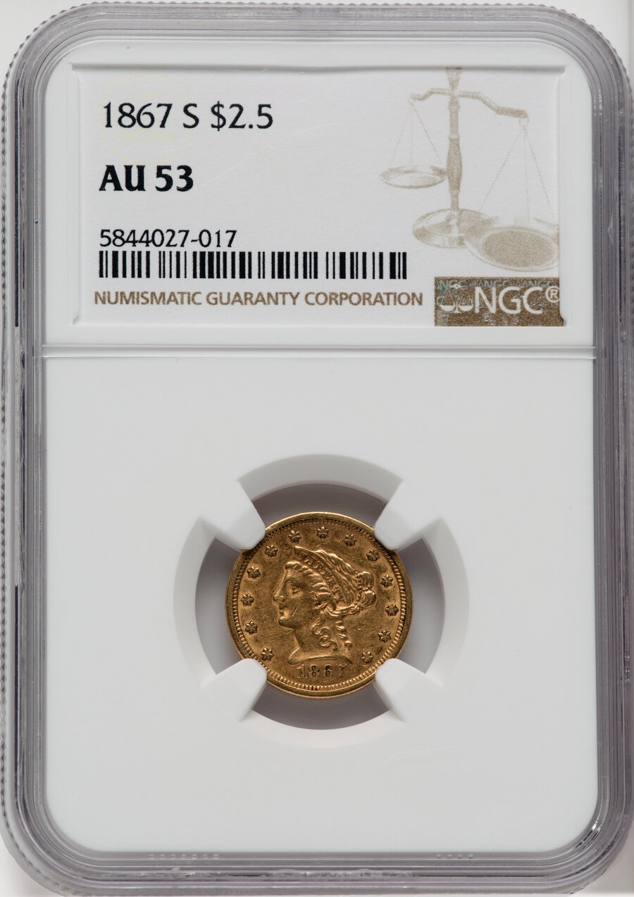 1867-S $2 1/2 AU53 NGC. NGC Census: (15/66). PCGS Population: (5/43). CDN: $1,150 Whsle. Bid for NGC/PCGS AU53. Mintage 28,...