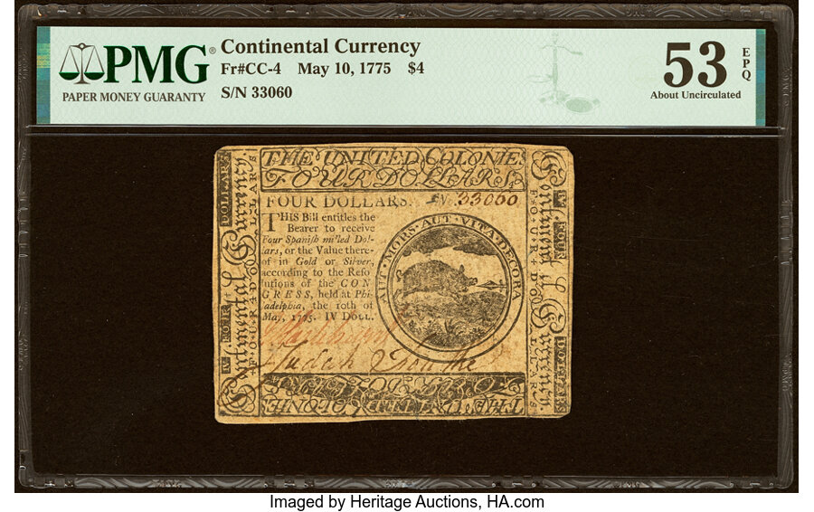 Continental Currency May 10, 1775 $4 PMG About Uncirculated 53 EPQ....