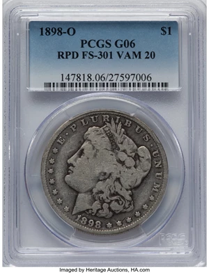image for: 1898-O $1 VAM-20, Repunched Date, FS-301 Good 6 PCGS. PCGS Population: (1/3). NGC Census: (0/0). Good 6 . Mintage 4,440,000...
