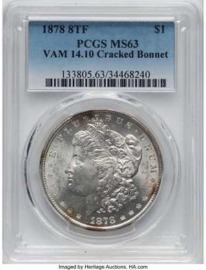image for: 1878 8TF $1 Cracked Bonnet, VAM-14.10, MS63 PCGS. PCGS Population: (17/5). NGC Census: (3/1). CDN: $500.50.Whsle. Bid for N...