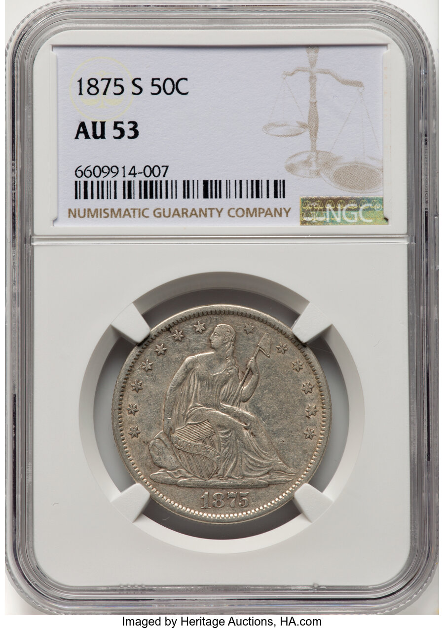 1875-S 50C AU53 NGC. NGC Census: (11/248). PCGS Population: (16/372). CDN: $180 Whsle. Bid for NGC/PCGS AU53. Mintage 3,200...