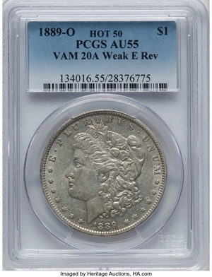 image for: 1889-O $1 Weak Clashed E, VAM-20A, Hot 50, AU55 PCGS. PCGS Population: (20/18). NGC Census: (0/0). CDN: $400 Whsle. Bid for...