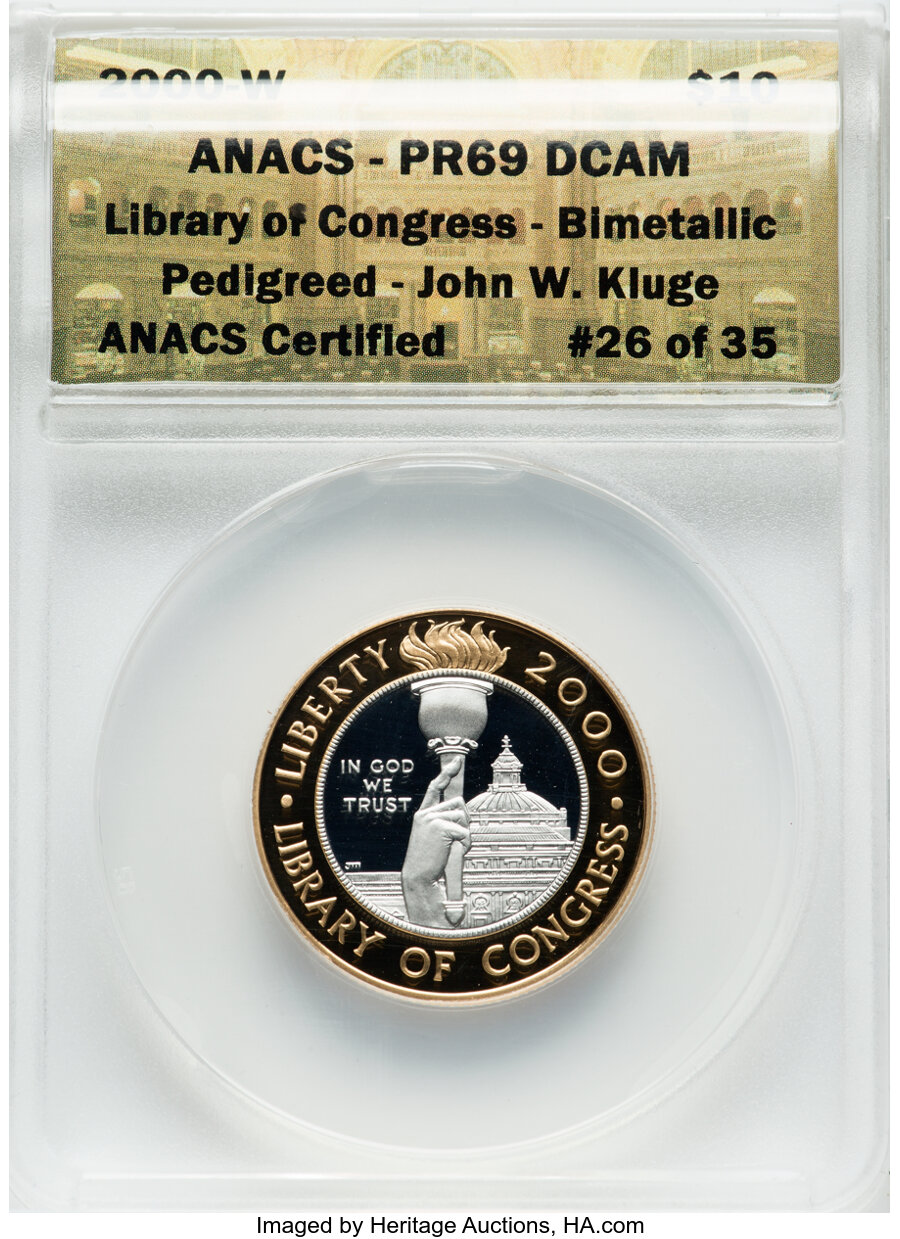 2000-W $10 Library of Congress Bimetallic Ten Dollar PR69 Deep Cameo ANACS. Certified #26 of 35. Ex: John W. Kluge. Mintag...