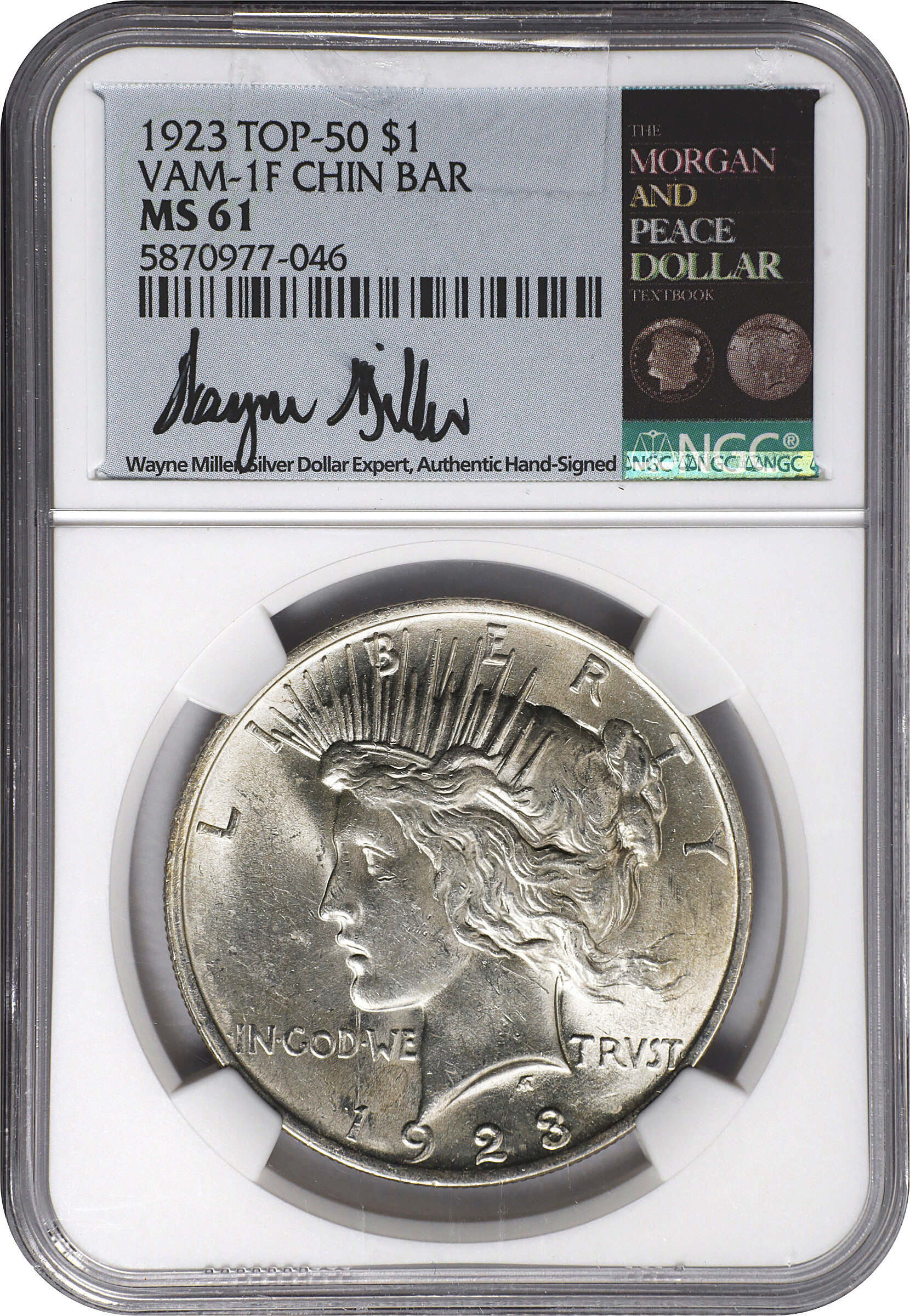 1923 Chin Bar One Dollar VAM 1F MS Values | Greysheet