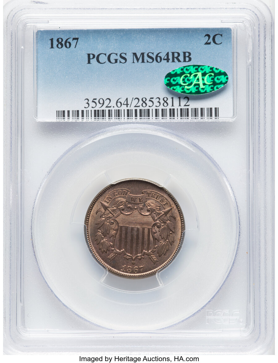 1867 2C MS64 Red and Brown PCGS. CAC. PCGS Population: (206/105). NGC Census: (113/94). CDN: $330 Whsle. Bid for NGC/PCGS M...