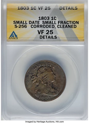 image for: 1803 1C Small Date, Small Fraction, S-256, B-15, R.3, -- Cleaned, Corroded -- ANACS. VF25 Details....