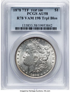 image for: 1878 7TF $1 Reverse of 1878, Tripled Blossoms, VAM-198, Top 100, AU58 PCGS. PCGS Population: (19/8). NGC Census: (0/0). CDN:...