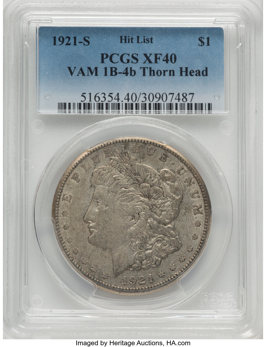 1921-S $1 Thorn Head, VAM-1B4B, XF40 PCGS. A Hit List Variety. PCGS Population: (1/18). NGC Census: (0/0). CDN: $100 Whsle....