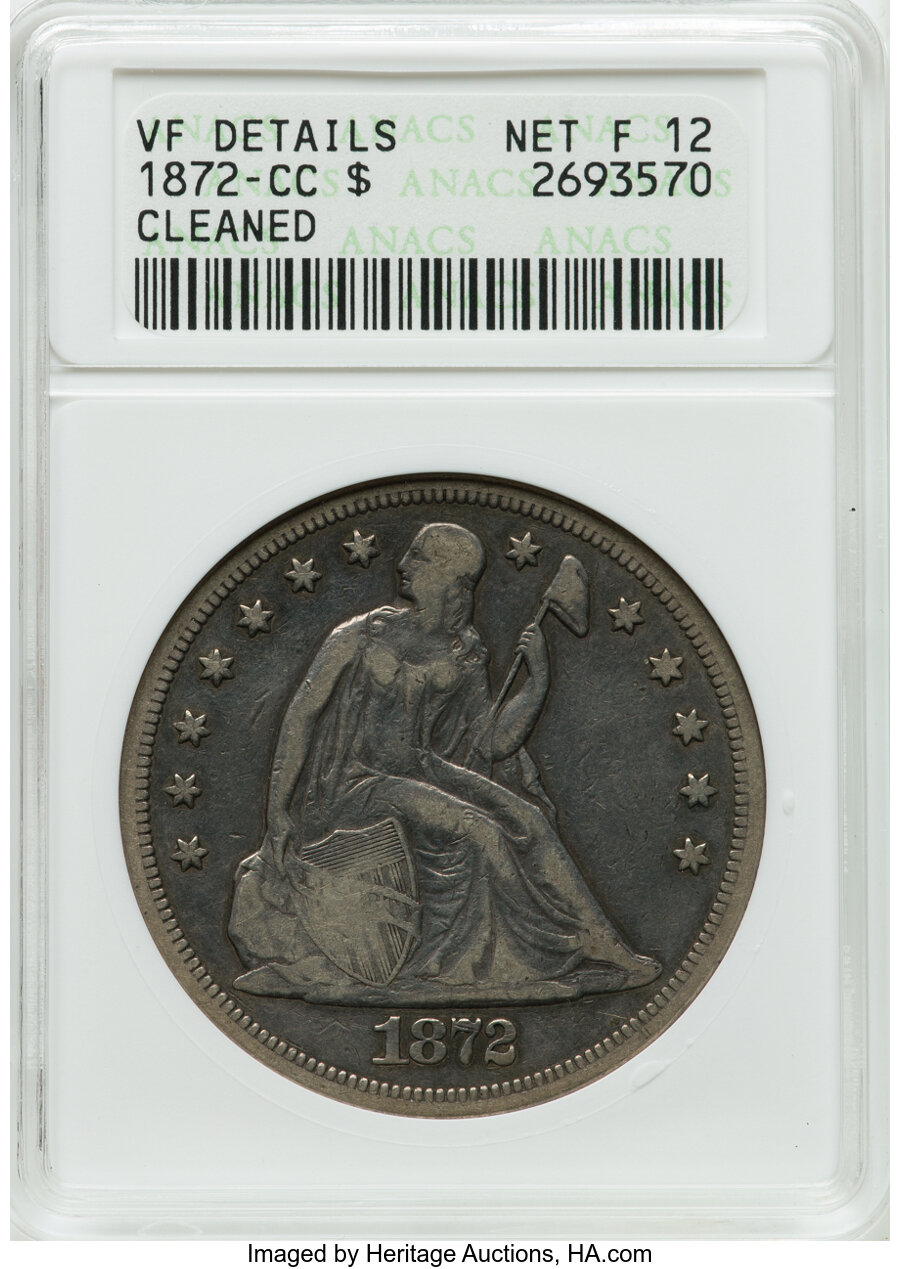 1872-CC $1 -- Cleaned -- ANACS Details. VF Details, Net Fine 12. Mintage 3,150....