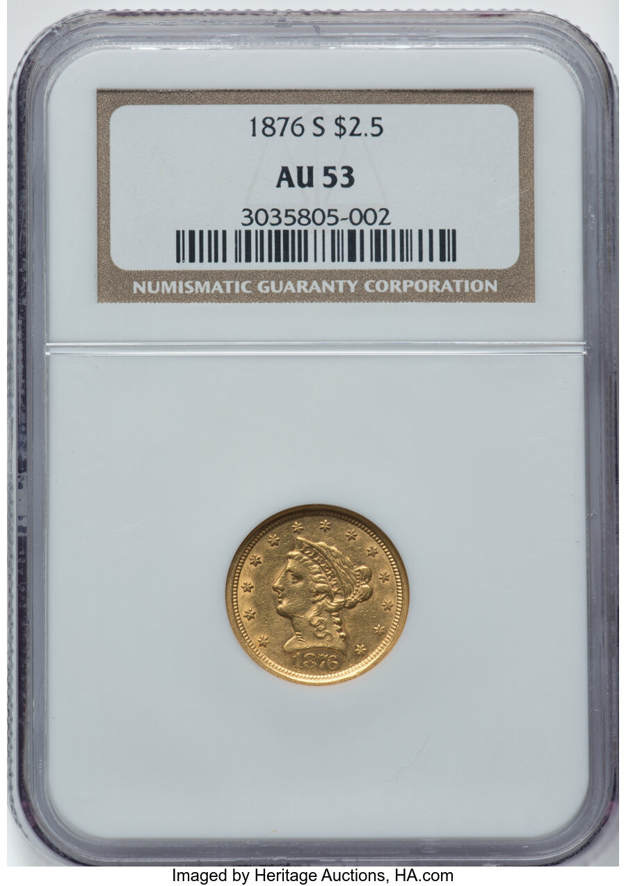 1876-S $2 1/2 AU53 NGC. NGC Census: (14/103). PCGS Population: (9/61). CDN: $875 Whsle. Bid for NGC/PCGS AU53. Mintage 5,00...