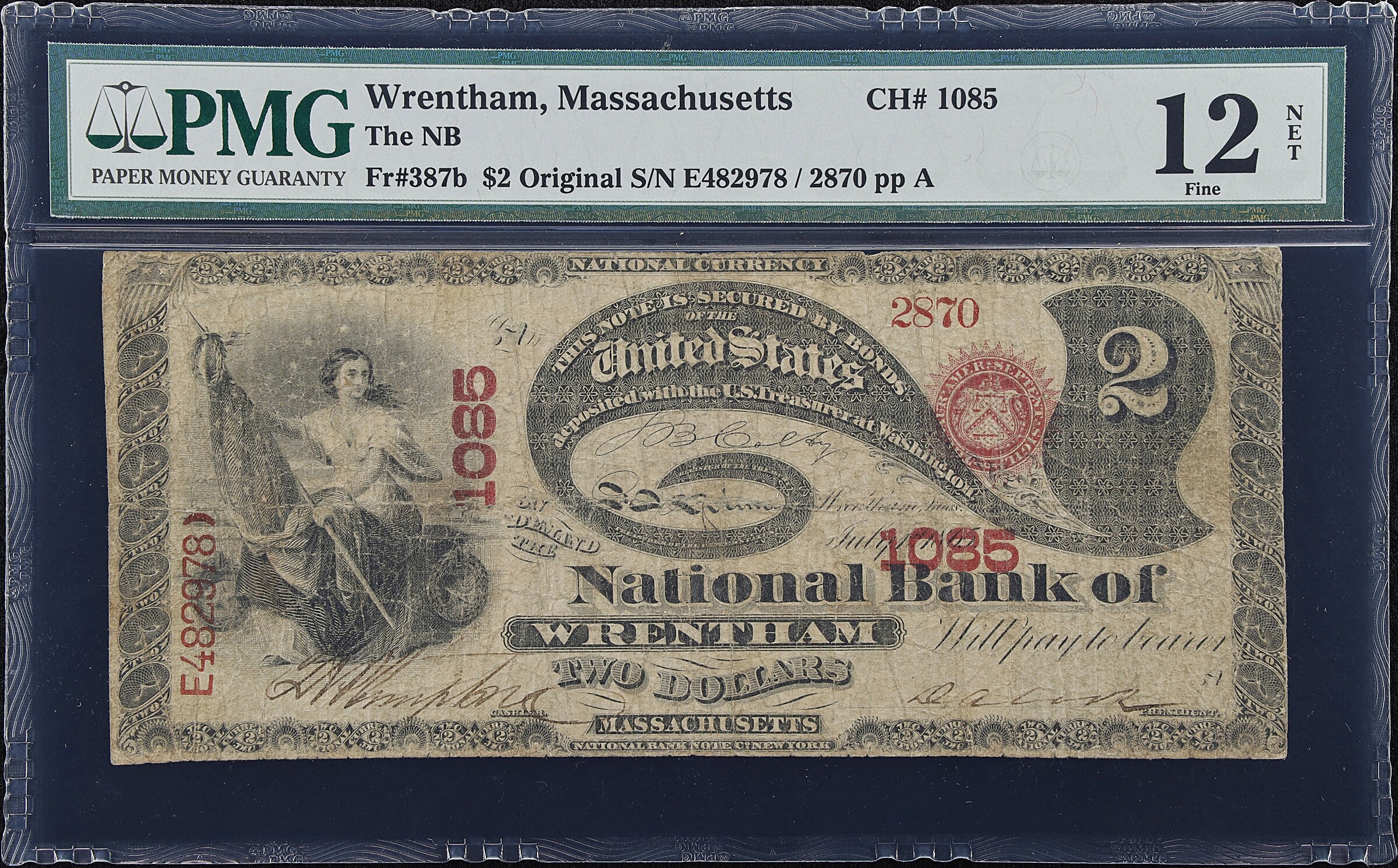 Wrentham, Massachusetts. $2 Original. Fr. 387b. The NB. Charter #1085. PMG Fine 12 Net. Split.