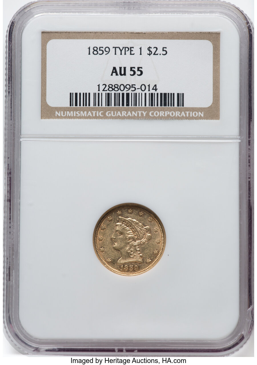 1859 $2 1/2 Old Reverse, Type One, AU55 NGC. NGC Census: (18/116). PCGS Population: (27/41). CDN: $950 Whsle. Bid for NGC/P...