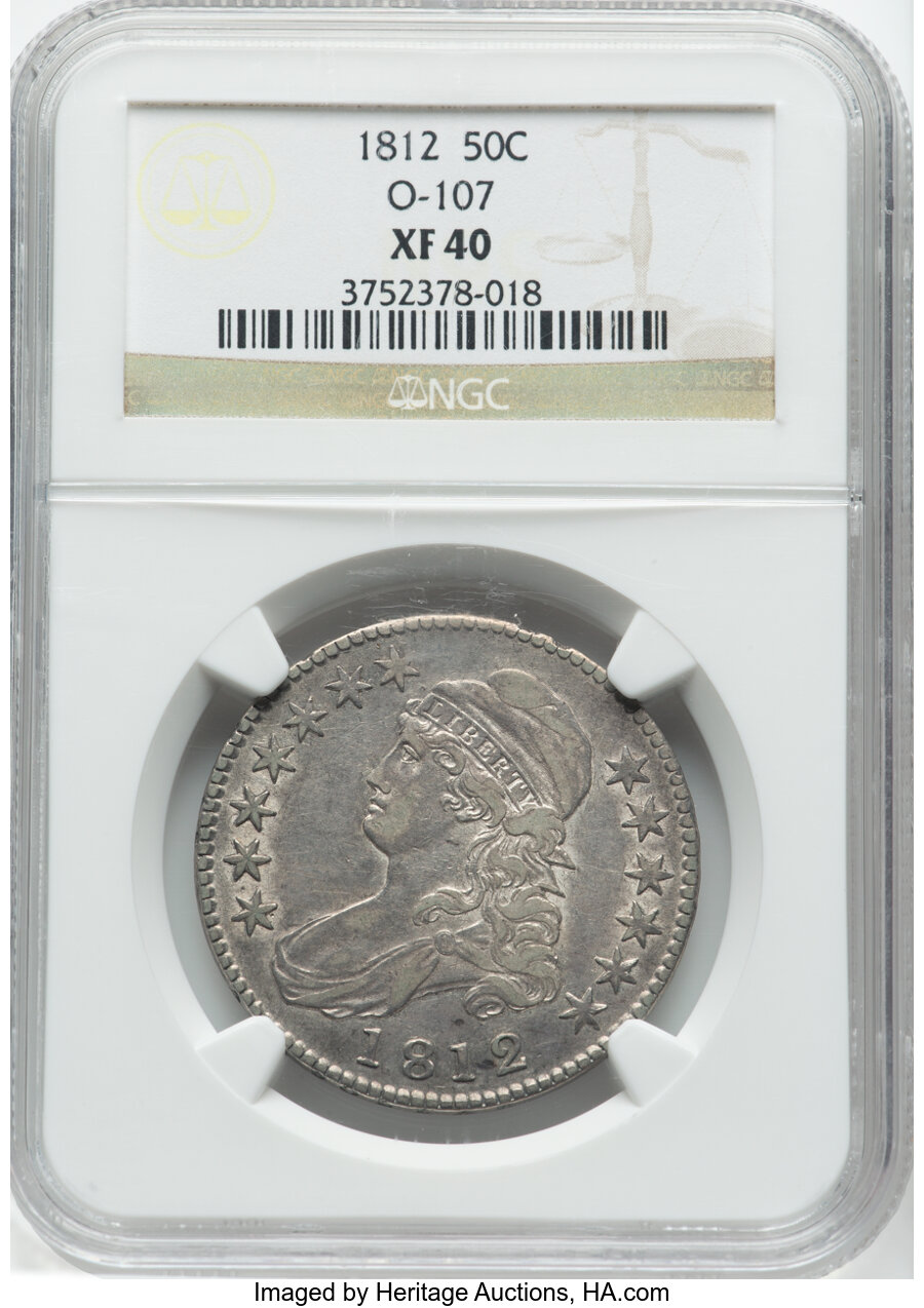 1812 50C Large 8, O-107, R.2, XF40 NGC. NGC Census: (6/23). PCGS Population: (3/24). CDN: $400 Whsle. Bid for NGC/PCGS XF40...