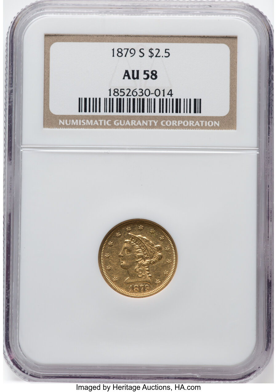 1879-S $2 1/2 AU58 NGC. NGC Census: (85/23). PCGS Population: (5/17). CDN: $700 Whsle. Bid for NGC/PCGS AU58. Mintage 43,50...