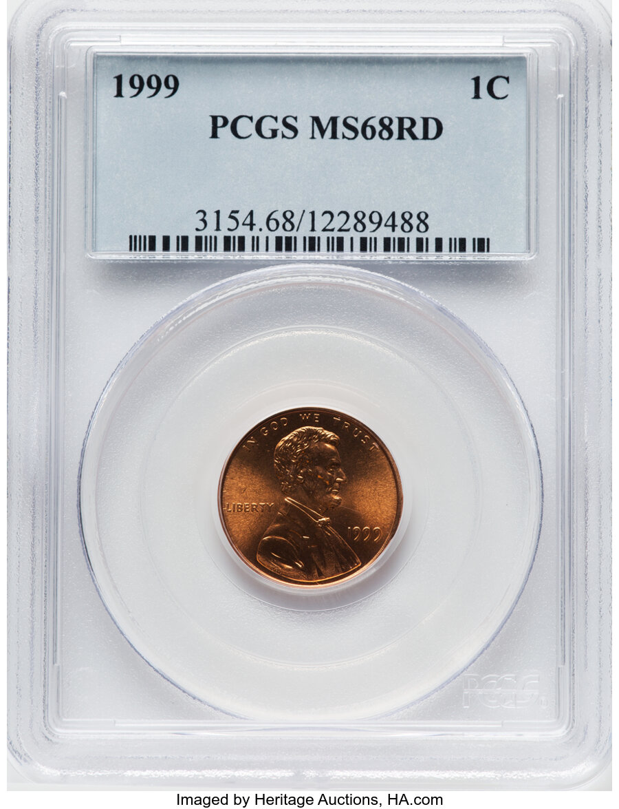 1999 1C MS68 Red PCGS. PCGS Population: (257/1). NGC Census: (31/1). CDN: $60 Whsle. Bid for NGC/PCGS MS68. ...