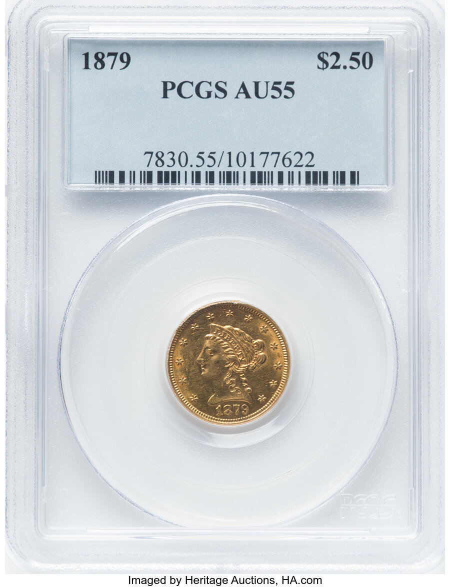 1879 $2 1/2 AU55 PCGS. PCGS Population: (110/710). NGC Census: (37/1002). CDN: $428 Whsle. Bid for NGC/PCGS AU55. Mintage 8...