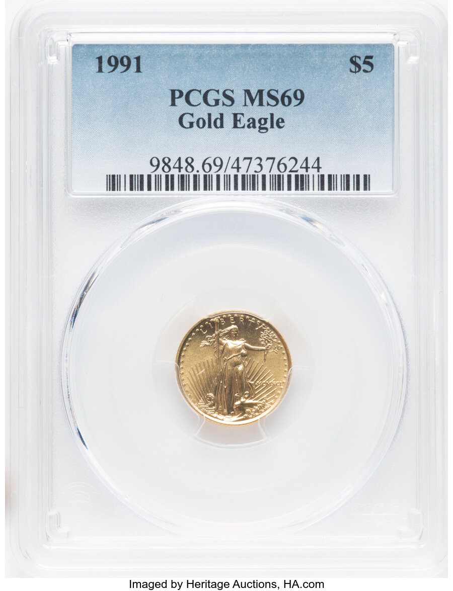 1991 $5 Tenth-Ounce Gold Eagle MS69 PCGS. PCGS Population: (1376/102). NGC Census: (5455/641). CDN: $310 Whsle. Bid for NGC...