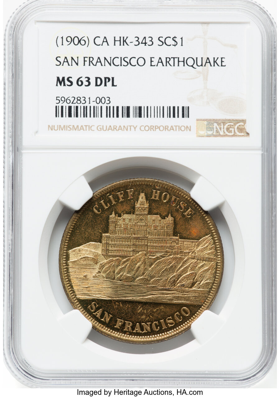 image for: (1906) SC$1 San Francisco Earthquake, Brass, HK-343, R.6, MS63 Deep Prooflike NGC. CA....